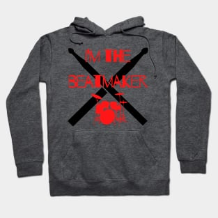 I'm the beatmaker Hoodie